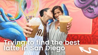 Finding THE BEST Coffee Shop Latte in San Diego | Kaycee and Nany