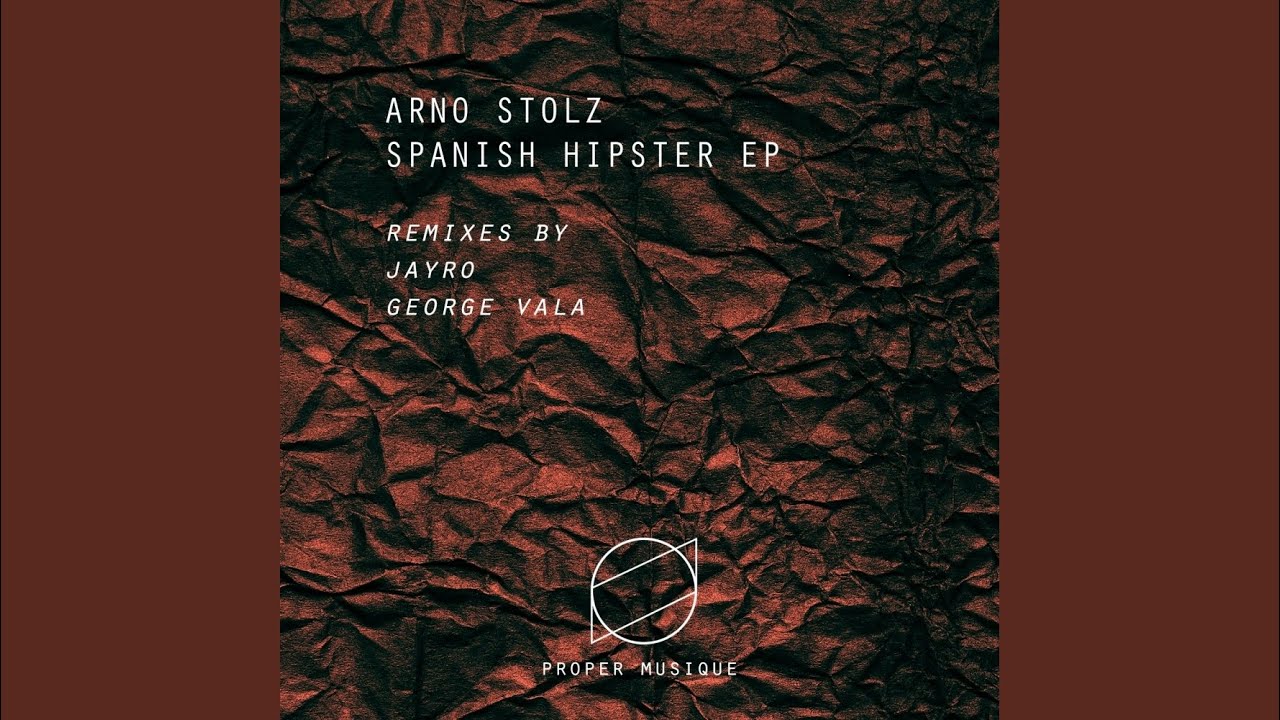 Spanish Hipster (Original Mix)