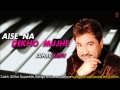 ► Aise Na Dekho Mujhe (Title Song) - Kumar Sanu Super Hit Song