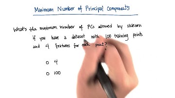 Maximum Number of PCs Quiz - Intro to Machine Learning