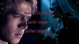 Star Wars Anakin Skywalker Darth Vader Skillet Monster
