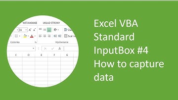 Excel VBA Standard InputBox #4 - How to capture data
