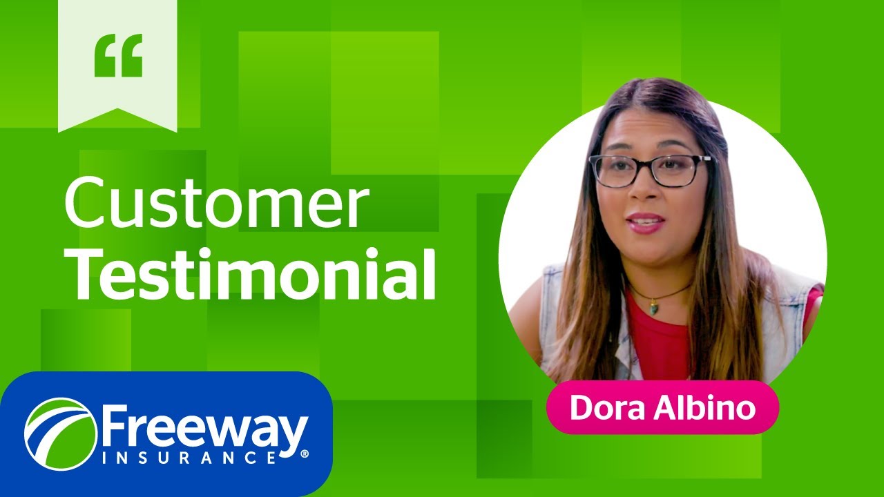 Freeway Insurance Customer Testimonial Dora Albino Youtube