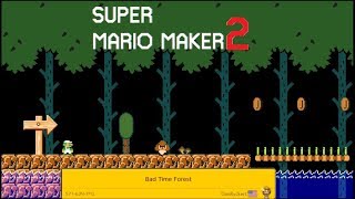 Super Mario Maker 2 - Bad Time Forest [571-6JN-TFG]