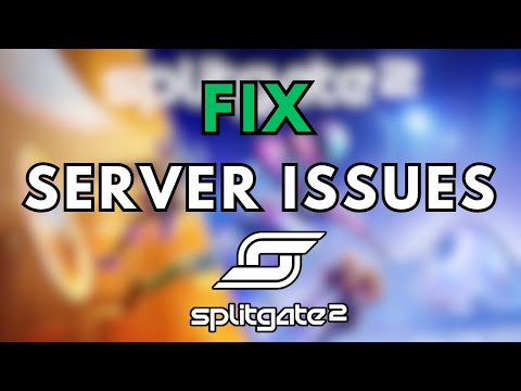 Splitgate 2 Server Issues? Here's How to Fix Login & Timeout Errors