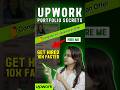 How to Get Hired 10x Faster on Upwork! #UpworkSuccess #FreelanceTips #PortfolioBuilding