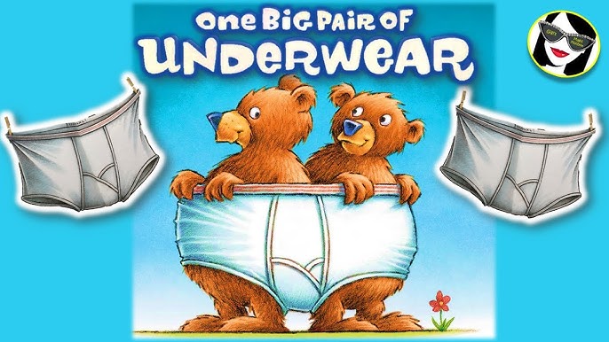 One Big Pair of Underwear: Read aloud children's book 