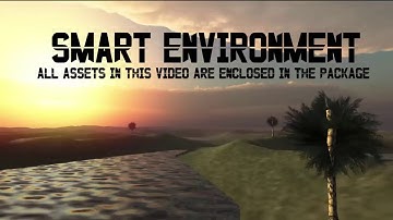 Smart Environment - Unity Asset !