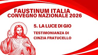 Convegno Nazionale FAUSTINUM 5