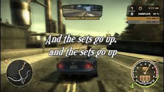 NFS Most Wanted OST - Sets go up - Juvenile With lyrics