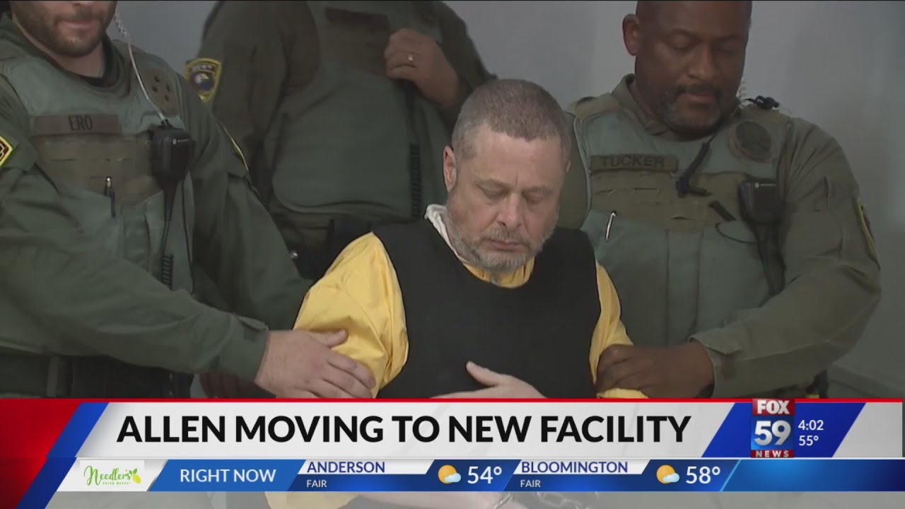 Delphi murder suspect Richard Allen ordered to be moved to new facility ...