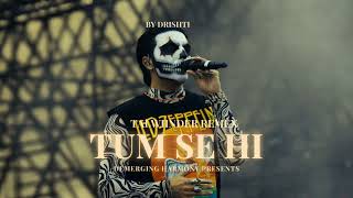 TUM SE HI || TALWIINDER REMIX || SHAHEED AND KAREENA KAPOOR || SLOWED AND REVERB || BY DRISHT Thumb