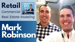 Episode 20: Understanding Retail Commercial Real Estate with Mark Robinson