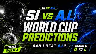 Game Week 3 World Cup Predictions - Epic Man vs Machine Battle screenshot 3