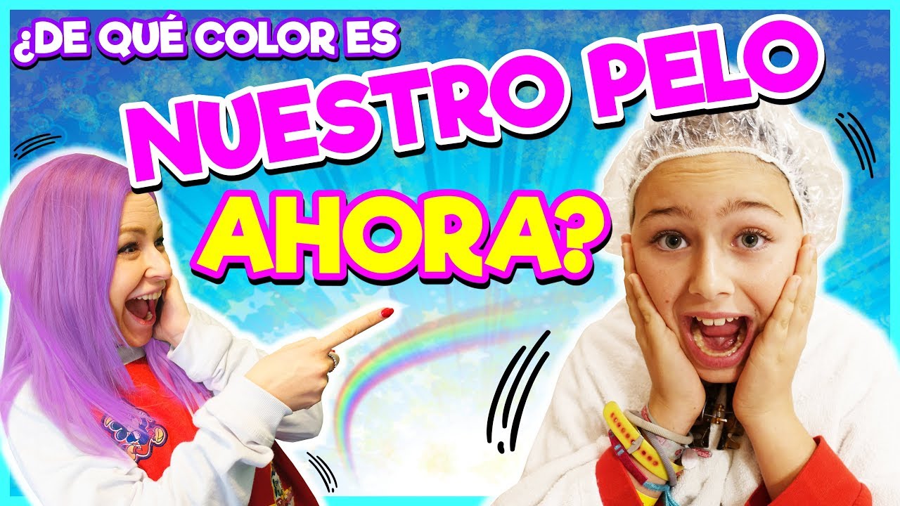 🙊 NUEVO LOOK 🌈 ¡Nos PINTAMOS el PELO del MISMO COLOR! | Familia ...