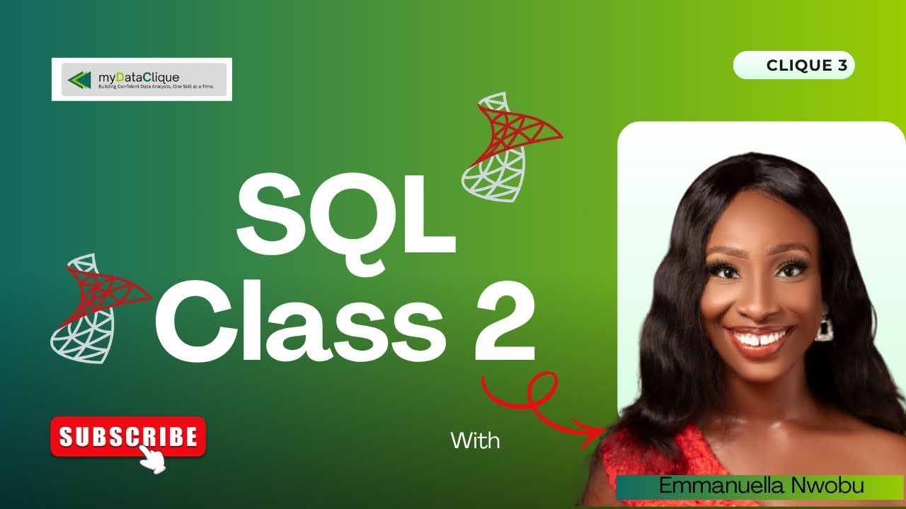 SQL for data analytics - class 2 - Clique 3 - YouTube