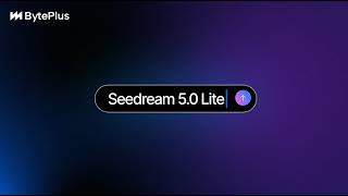 Introducing Seedream 5.0 Lite