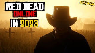The State of Red Dead Online in 2023 - (RDR2)