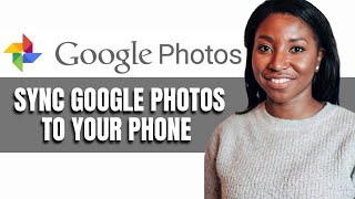 HOW TO SYNC GOOGLE PHOTOS TO YOUR PHONE screenshot 5