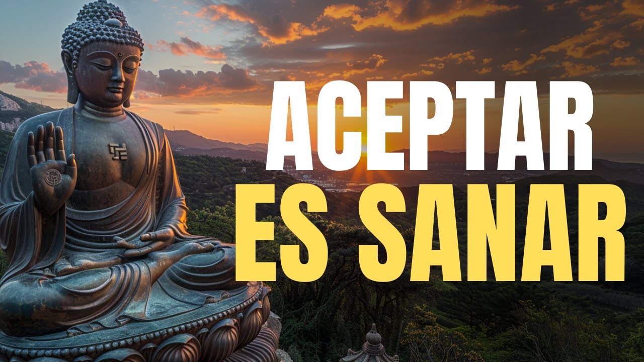 5 Claves para Aceptar la Vida y Vivir en Paz | Budismo