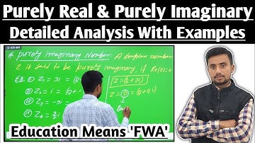 Purely Real Number & Purely Imaginary Number | All About Complex Numbers | FutureWill Academy