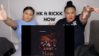 HOW? - HK FT RICKK | POLY REACTIONS