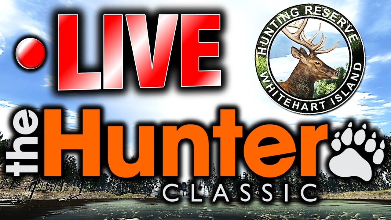Whitehart Island is AMAZING | theHunter Classic LIVE