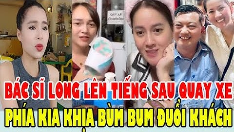 TRƯA 3/12, Bất Ngờ Bác Sĩ Long Lên Tiếng, Phía Kia Chê Bùm Bum Bán Hàng Như Đuổi Khách