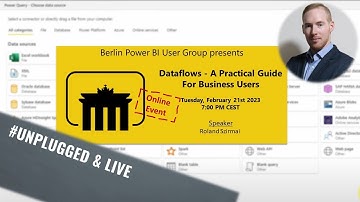 Dataflows - A practical guide for business users by Roland Szirmai (Berlin Power BI User Group)