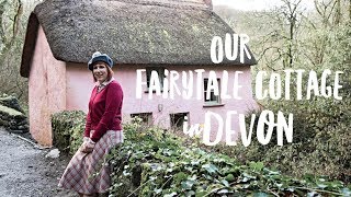 Our Fairytale Cottage in Devon