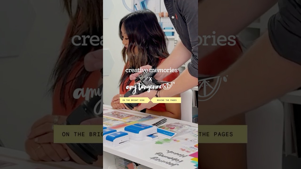 Creative Memories x Amy Tangerine: Behind the Scenes of On the Bright Side