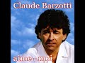 HOMMAGE A CLAUDE BARZOTTI ♥ღ¸ •° ♥♥♥❤️❤️AiiiME  MOiii ❤️❤️♥ღ¸ •° ♥♥♥ {HD}