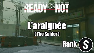 Ready Or Not | Mission #11 : L’araignée (The Spider) | Rang S screenshot 5