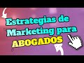 🔴 5 Estrategias de Marketing para Abogados (2020)