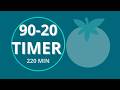 Pomodoro Timer 90/20 (2 Cycles) – 220 Minutes Deep Focus