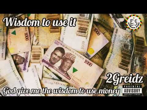 2Greidz - Wisdom to use it (R&B)