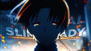 The Real Slim Shady - Ayanokoji [AMV/EDIT]!