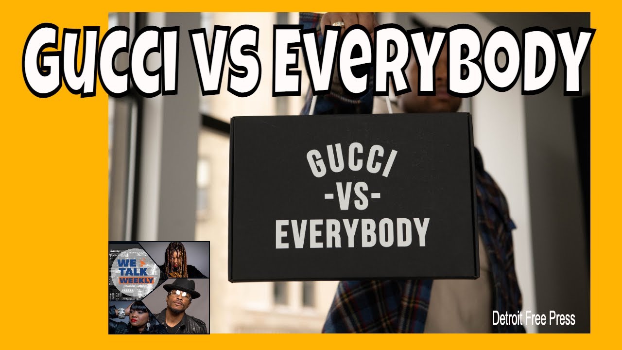 Gucci vs Everybody | Collaboration with Tommey Walker Detroit vs Everybody  - YouTube