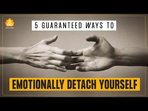 How to Emotionally Detach Yourself? Emotional Detachment Techniques