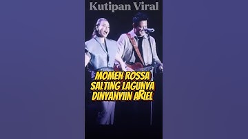 Rossa Langsung Salting! Ariel Nyanyikan Lagu 