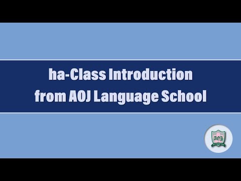 ha-Class Introduction from AOJ Language School(Support for your JLPT N3 Learning)