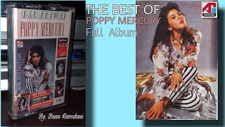 THE BEST OF POPPY MERCURY (Full Album)