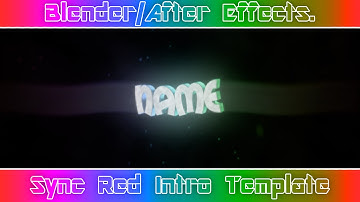 Blender/AE Sync Red Intro Template [1080p 60 FPS] Why Inactive ;(