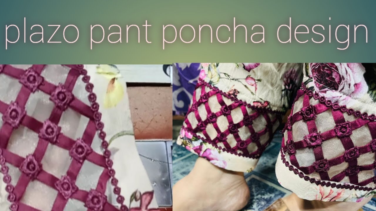 Trouser poncha design,plazo pant design 