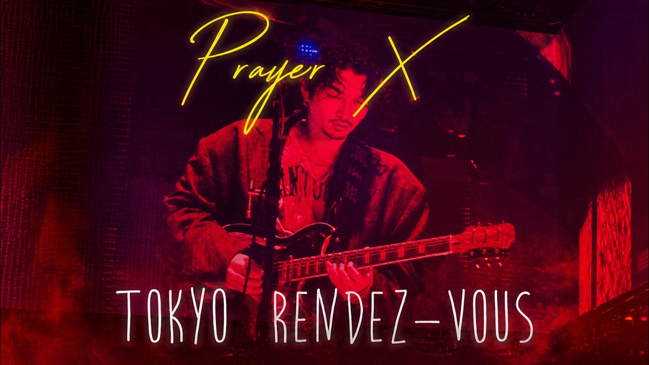 King Gnu - Prayer X ~ Tokyo Rendez-Vous (King Gnu CEN+RAL Tour