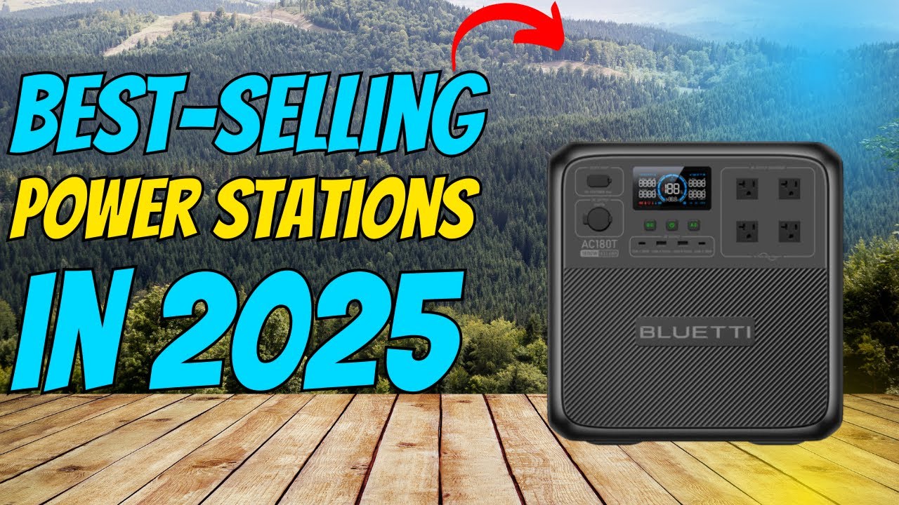 Best Power Stations 2025 – Top Off-Grid Picks!