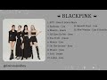 BLACKPINK SOLO SONGS PLAYLIST LYRICS