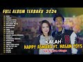 HAPPY ASMARA FT HASAN TOYS - KALAH | LAMUNAN  | TRESNOKU MASTER | FULL ALBUM DANGDUT 2024