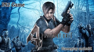 Resident Evil 4 Ps2 Game Aether Sx2 Android Gameplay