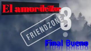 Friendzoneado 3 en español | Final bueno con Zoe screenshot 4